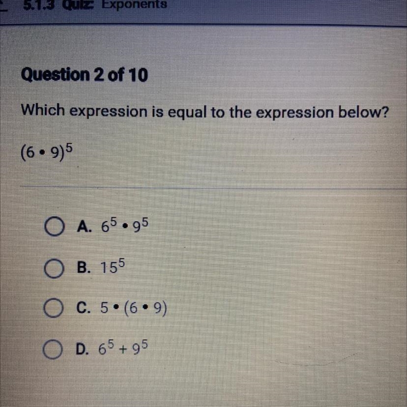 Which expression is equal to the expression below? (6•9)^5-example-1