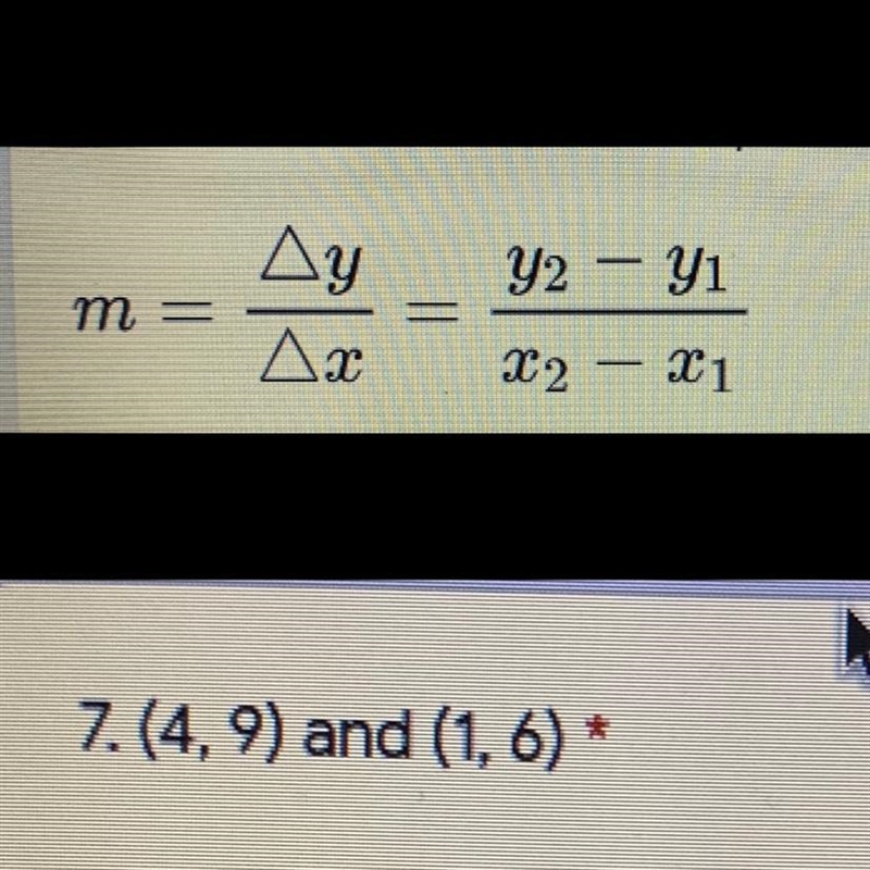 Use the formula above to find the slope between the two points.-example-1