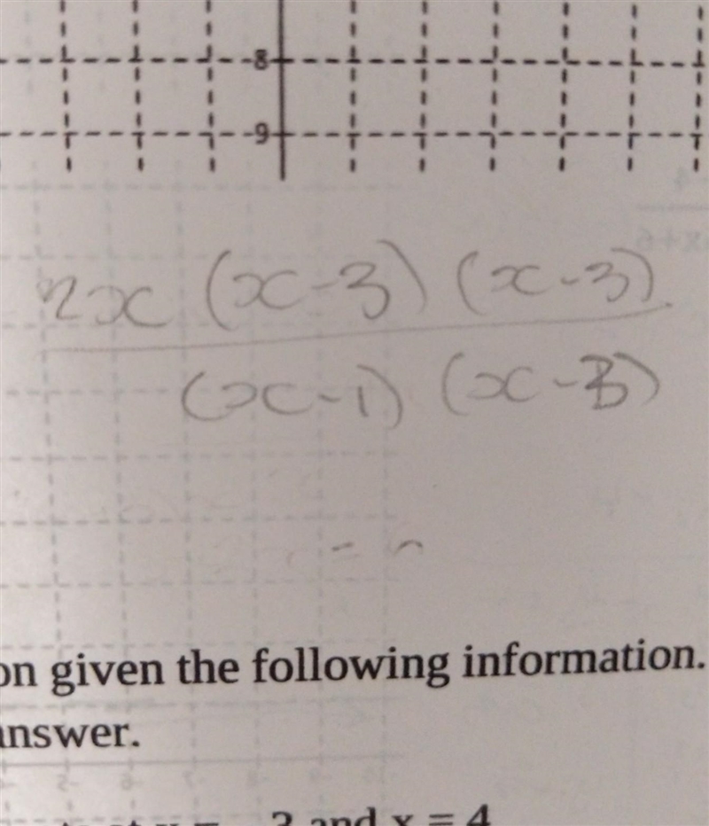 when simplifying the expression y=(2x(x-3)(x-3))/(x-1)(x-3) do all of the x-3 s get-example-1