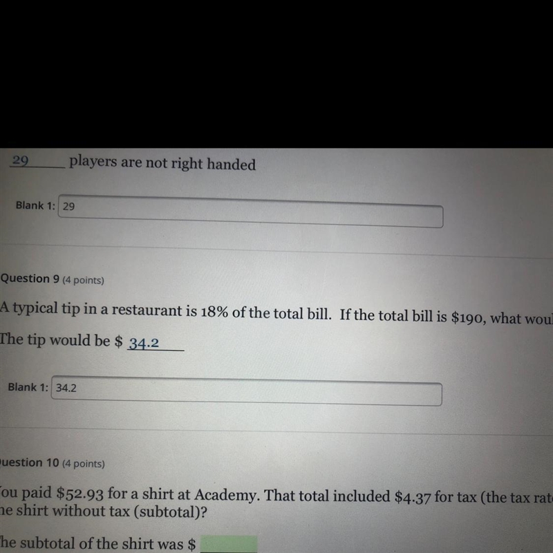 A typical tip in a restaurant is 18% , if the TOTAL bill is $190 , what would the-example-1