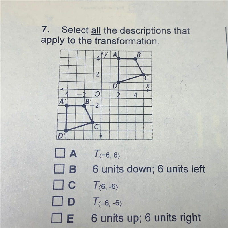 Select all the descriptions that apply to the transformation.-example-1