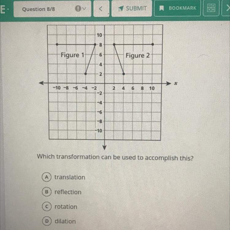 Which transformation can be used to accomplish this? A-translation B-reflection C-example-1