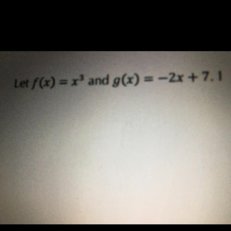 Please help! What is g(f(4))=(g o f)(-2)=? A.21 B.23 C.25 D.27-example-1