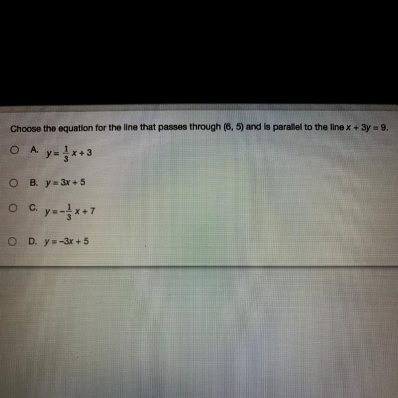 Choose the equation for the line that passes through (6,5) and is parallel to the-example-1