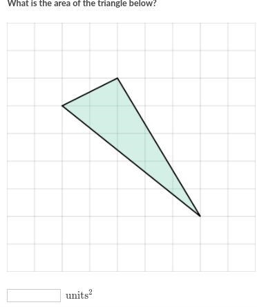 What is the area of the triangle below?-example-1