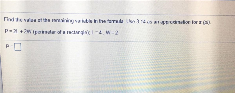 Find the value of the remaining variable in the formula. Use 3.14 as an approximation-example-1