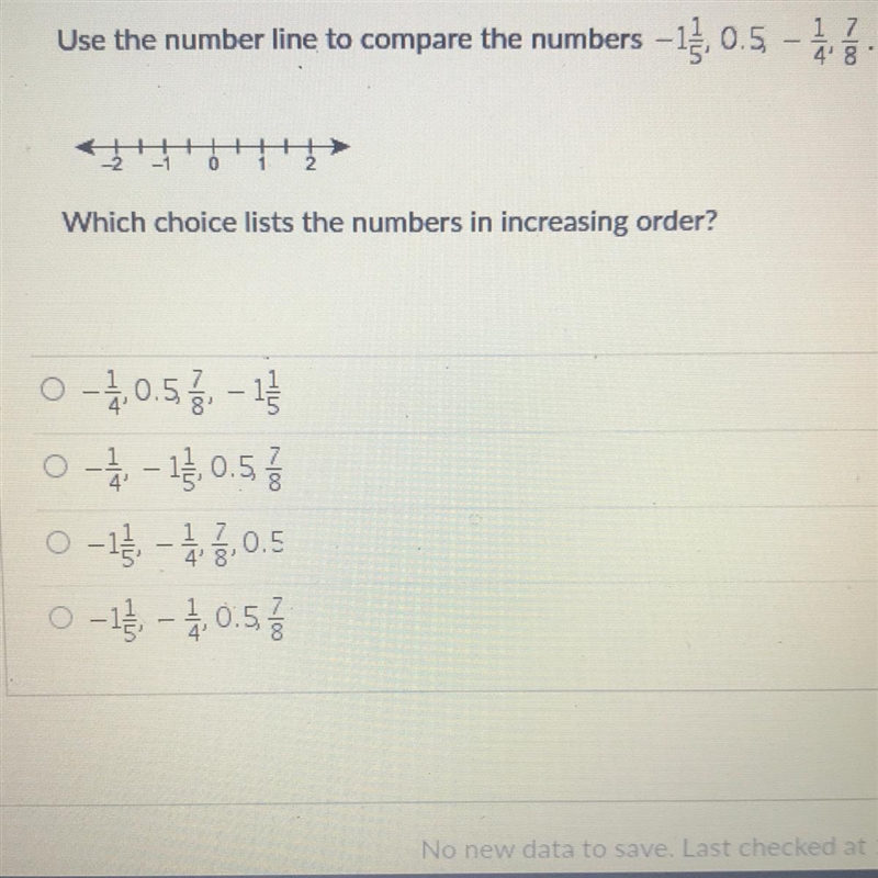 Which choice lists the numbers in increasing order?-example-1