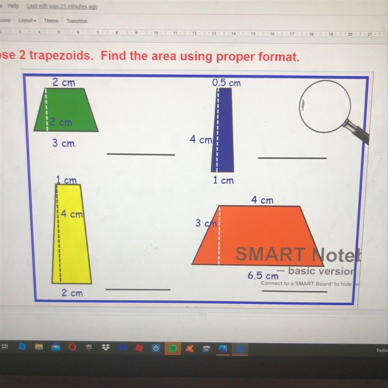 Choose 2 trapezoids and find the area using proper format-example-1