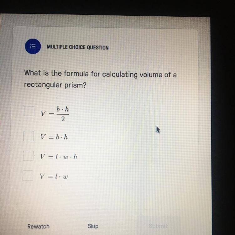 What is it the formula for calculating volume of a rectangular prism?-example-1