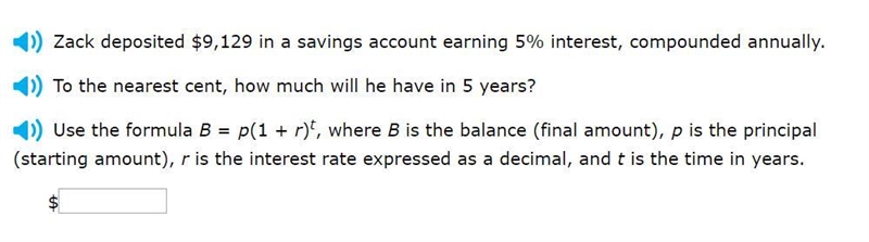 Please help! Zack deposited $9,129 in a savings account earning 5% interest, compounded-example-1