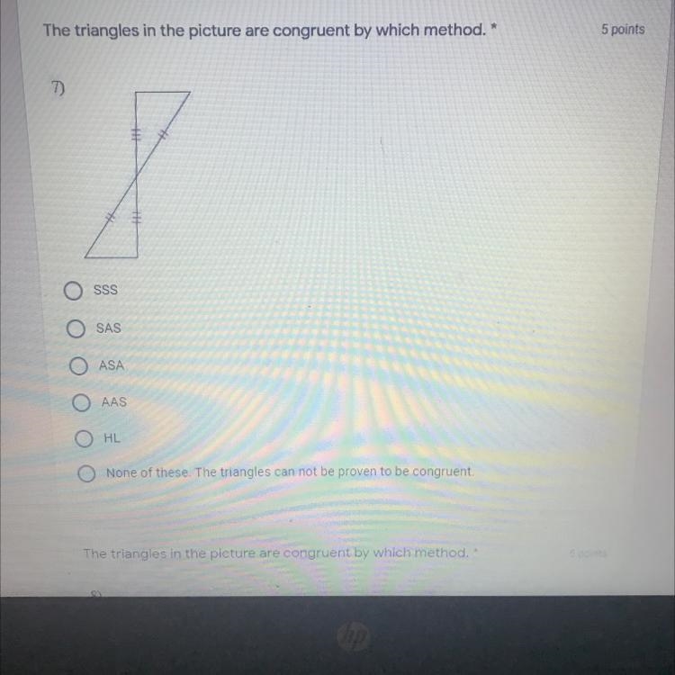 7) The triangles in the picture are congruent by which method?-example-1