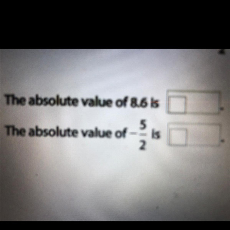 What is the absolute value of 8.6 What is the absolute value of -5/2-example-1