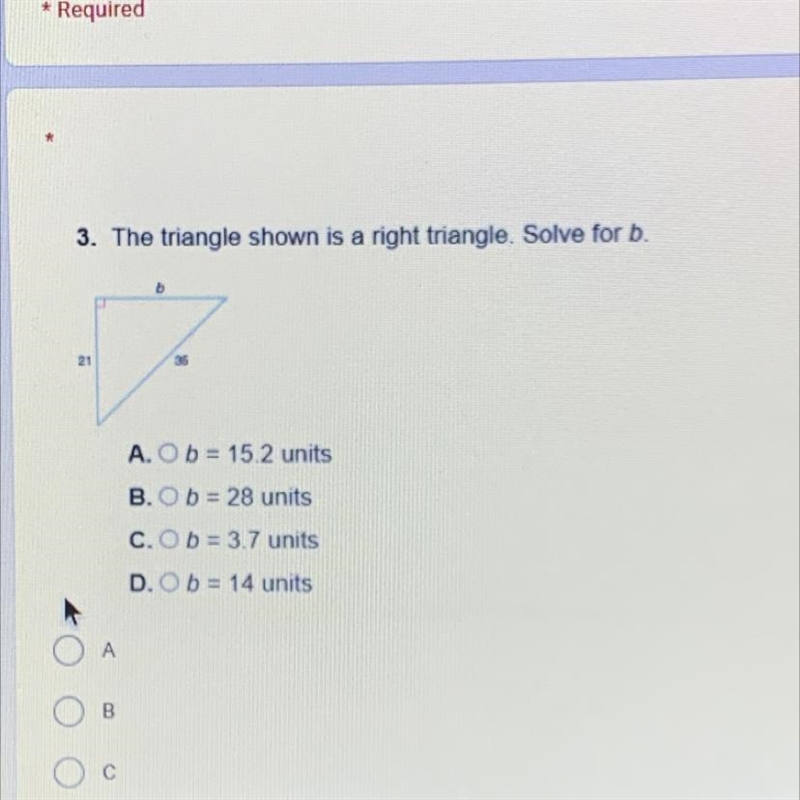 Helpppp!!! “The triangle shown is a right triangle. Solve for b!!!!-example-1