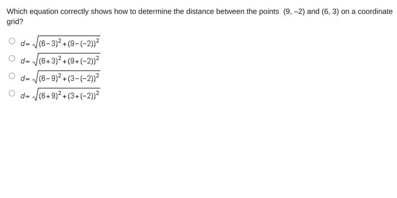 Which equation correctly shows how to determine the distance between the points (9, –2) and-example-1