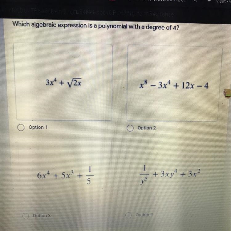 Which algebraic expression is a polynomial with a degree of 4?-example-1