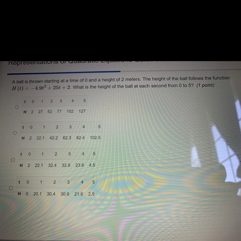 Yoooo help A ball is thrown starting at a time of O and a height of 2 meters. The-example-1