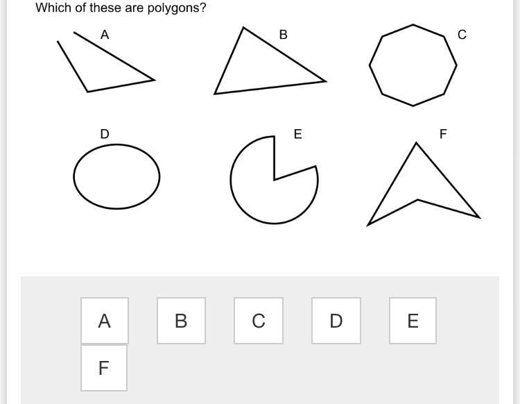 Which are these are polygons-example-1