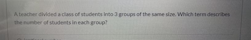 A-Irrational Number B-Whole number C-Not an integer Please help quickly i am in a-example-1