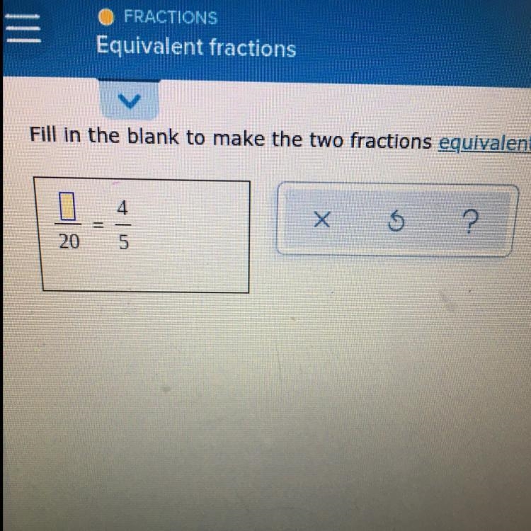 ?/20 = 4/5 How do I make this equivalent-example-1