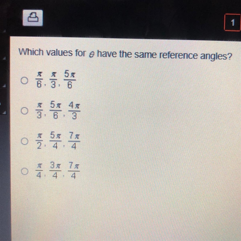 Which values for e have the same reference angles?-example-1