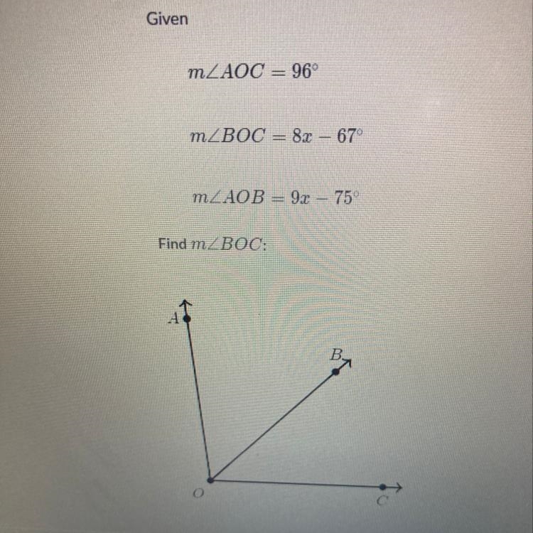 Please help me find mBOC! mZAOC = 96 mZBOC = 8x - 67 MZAOB = 9x - 75-example-1