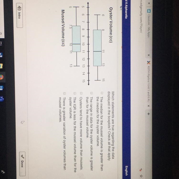 Which statements are true regarding the data displayed in the box plots? Check all-example-1