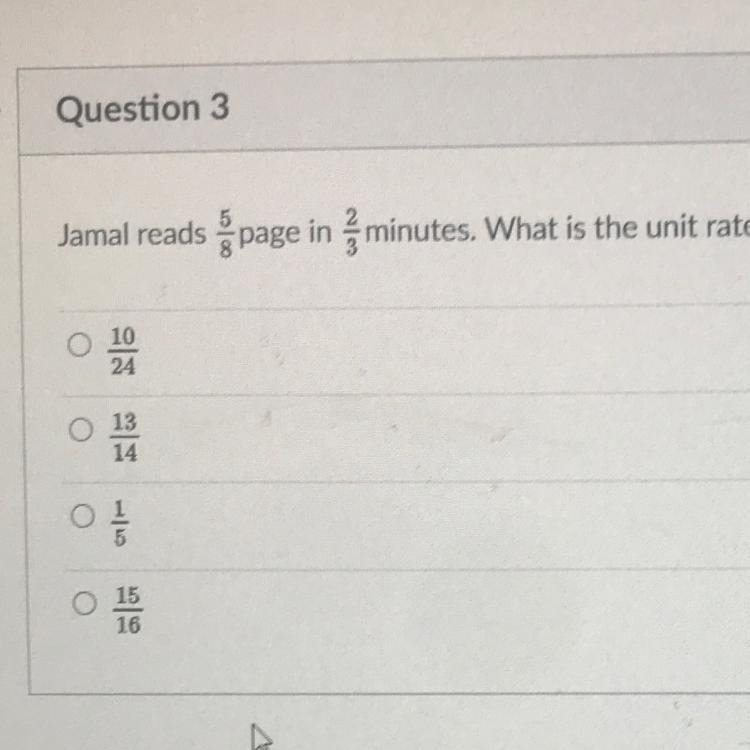 Jamal reads 5/8 page in 2/3 minutes. What is the unit rate?-example-1