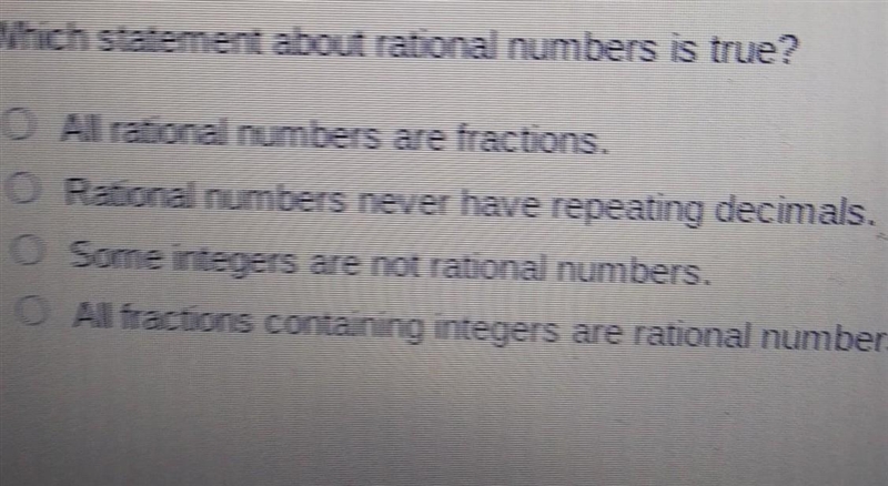 1 2 3 4 5 B 10 Which statement about rational numbers is true? All rational numbers-example-1