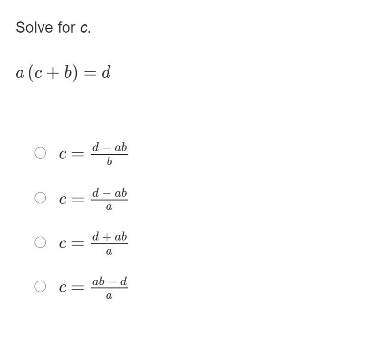 Solve for c. a(c + b)=d Image Below-example-1