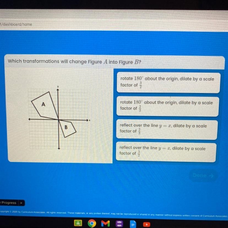 Which transformations will change Figure A into Figure B? rotate 180° about the origin-example-1