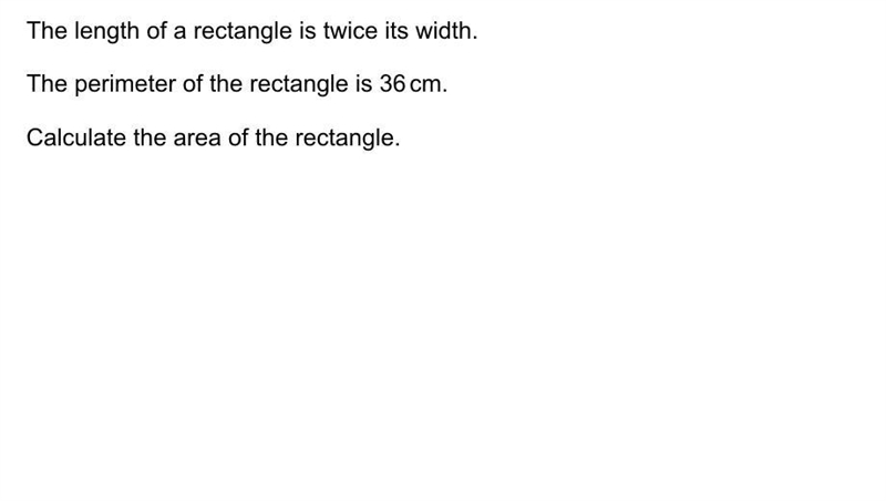 The length of a rectangle is twice its's width. The perimeter of the rectangle is-example-1