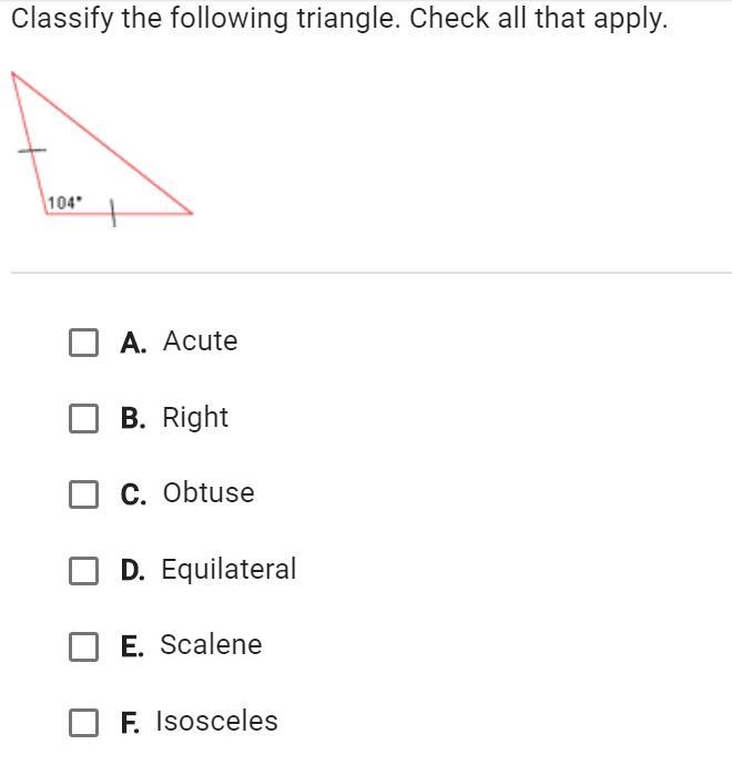 Classify the following triangle. Check all that apply.-example-1