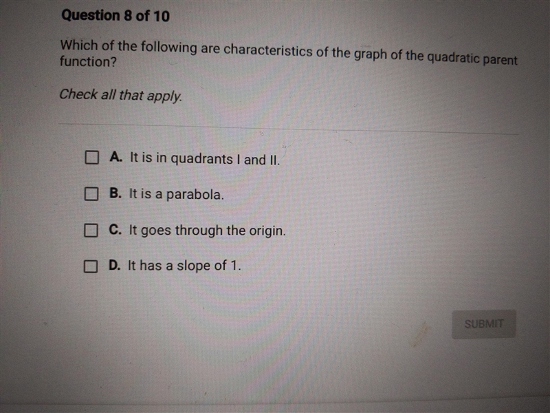 Which of the following are characteristics of the graph of the quadratic parent function-example-1