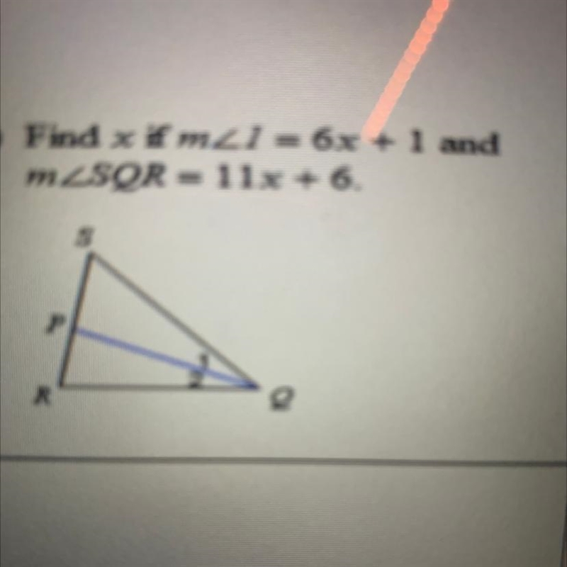 2) Find x if m2) = 6x + 1 and mZSOR = 11x + 6. s P-example-1