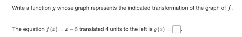 Write a function g whose graph represents the indicated transformation of the graph-example-1