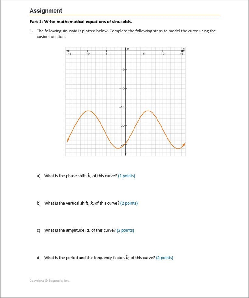 1/4 OF MY POINTS For this assignment, you will use sinusoids to model mathematical-example-1