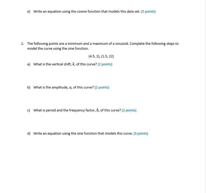 1/4 OF MY POINTS For this assignment, you will use sinusoids to model mathematical-example-2