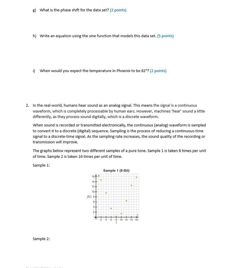 1/4 OF MY POINTS For this assignment, you will use sinusoids to model mathematical-example-5