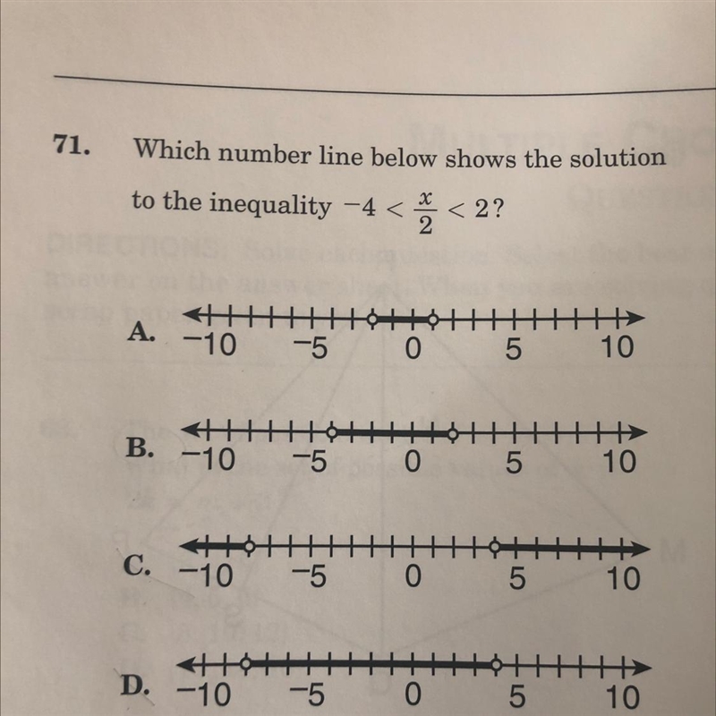 Which number line below shows the solution to the inequality -4 < x/2 < 2?-example-1