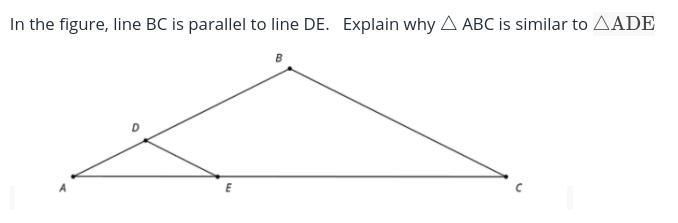 Explain why ABC is similar to ADE-example-1