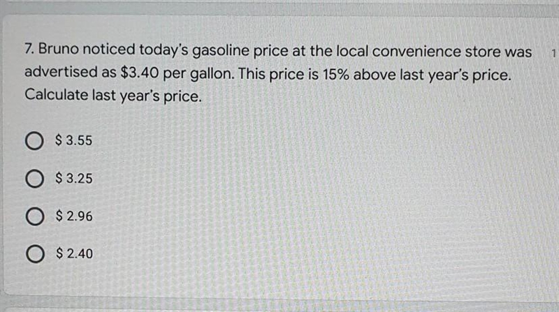 7. Bruno noticed today's gasoline price at the local convenience store was advertised-example-1