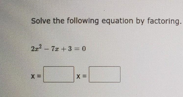 Solve the following equation by factoring. You will need to upload a picture of your-example-1