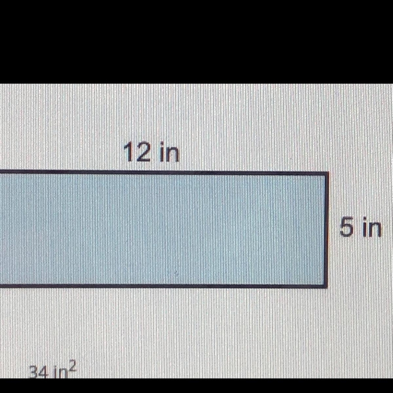 Determine the area of the figure below. 12 in 5 in 34 in? 60 in? Ob 120 in? o Od 17 in-example-1