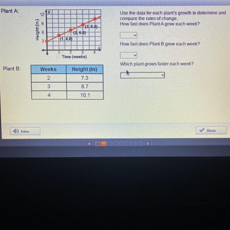 Plant A Use the data for each plant's growth to determine and compare the rates of-example-1