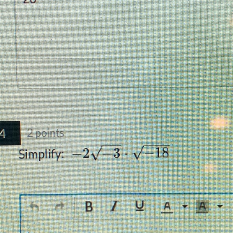 Simplify: -2 root -3 x root negative -18. What are the steps to get the answer?-example-1