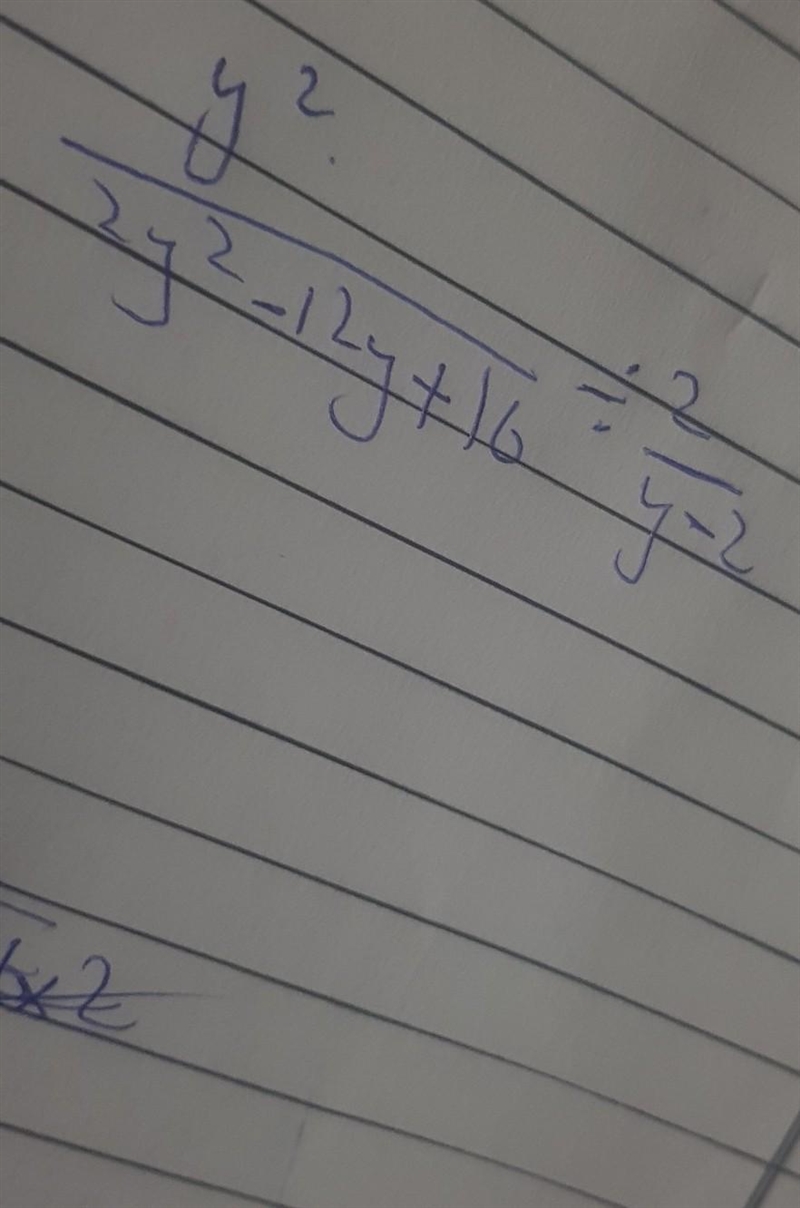 Y²÷2y²-12y+16÷2+y-2​-example-1