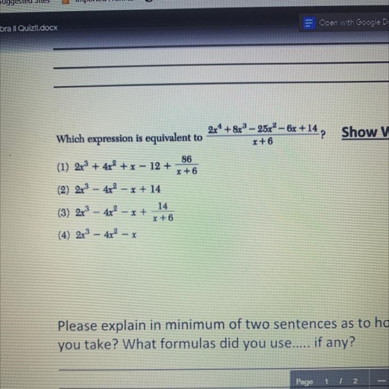 2x* + 8x8 – 25x² - 6x +14 ? Which expression is equivalent to x +6 (1) 2x3 + 4x² + x-example-1