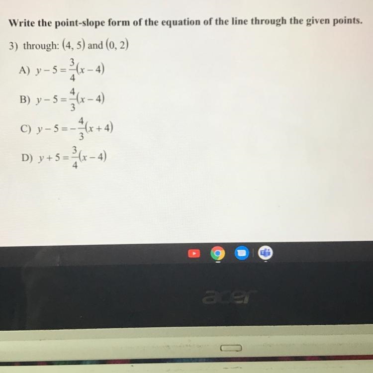 Please show work Write the point-slope form of the equation of the line through the-example-1