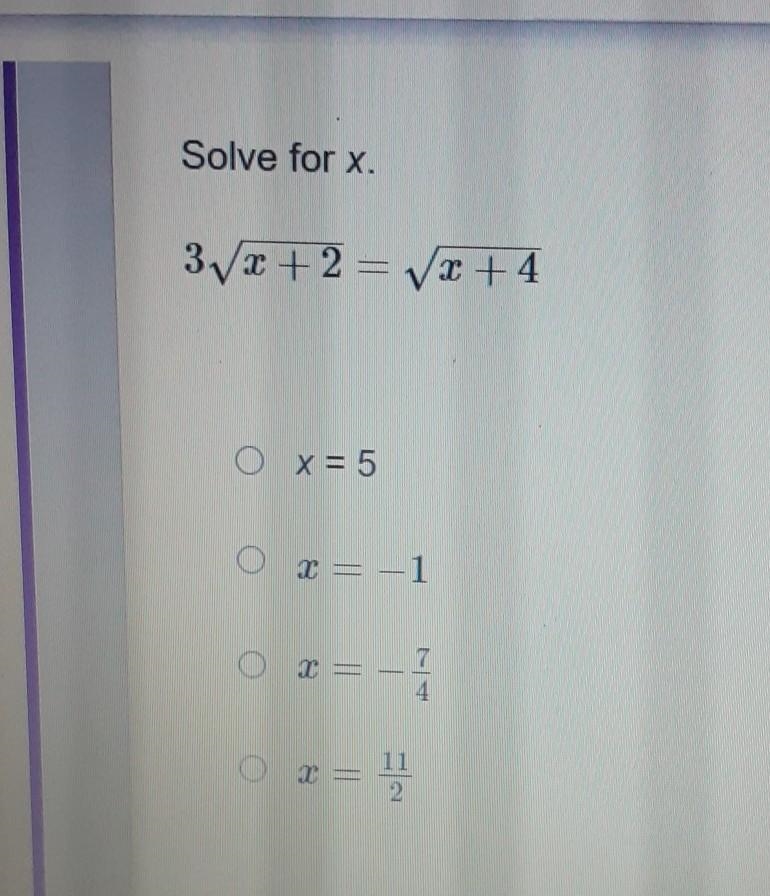 Solve for x. 3 √( * + 2 = ) √( * + 4) ​-example-1