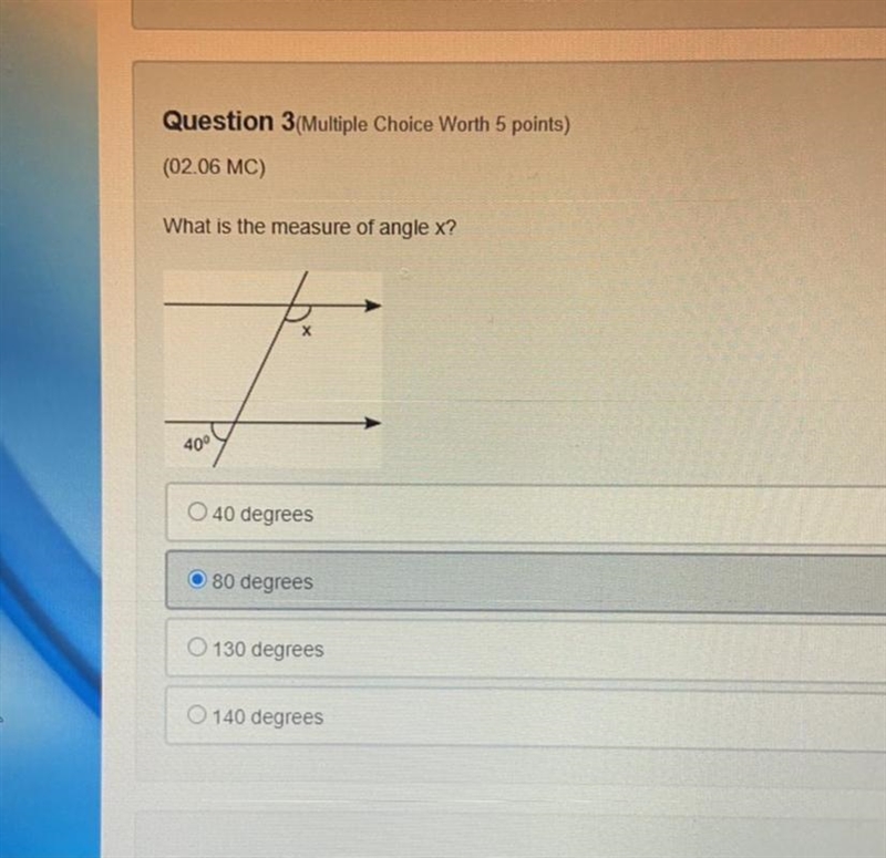 Question 3(Multiple Choice Worth 5 points) (02.06 MC) What is the measure of angle-example-1